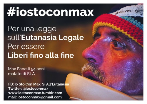 Sostieni insieme a noi l’iniziativa #IoStoConMax per l’Eutanasia Legale